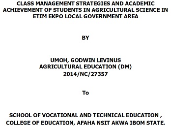 Class Management Strategies and Academic Achievement of Students in Agricultural Science